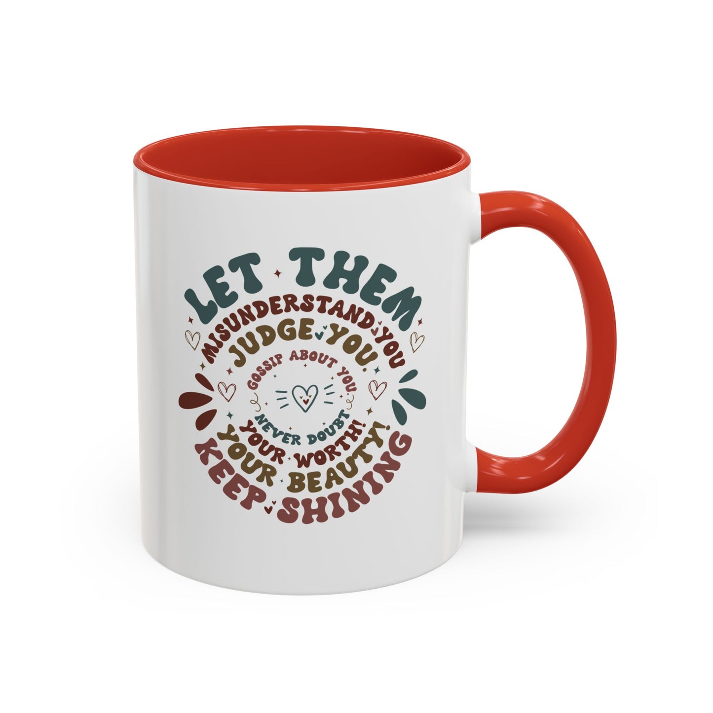 Let Them Mug. Accent Coffee Mug (11, 15oz)