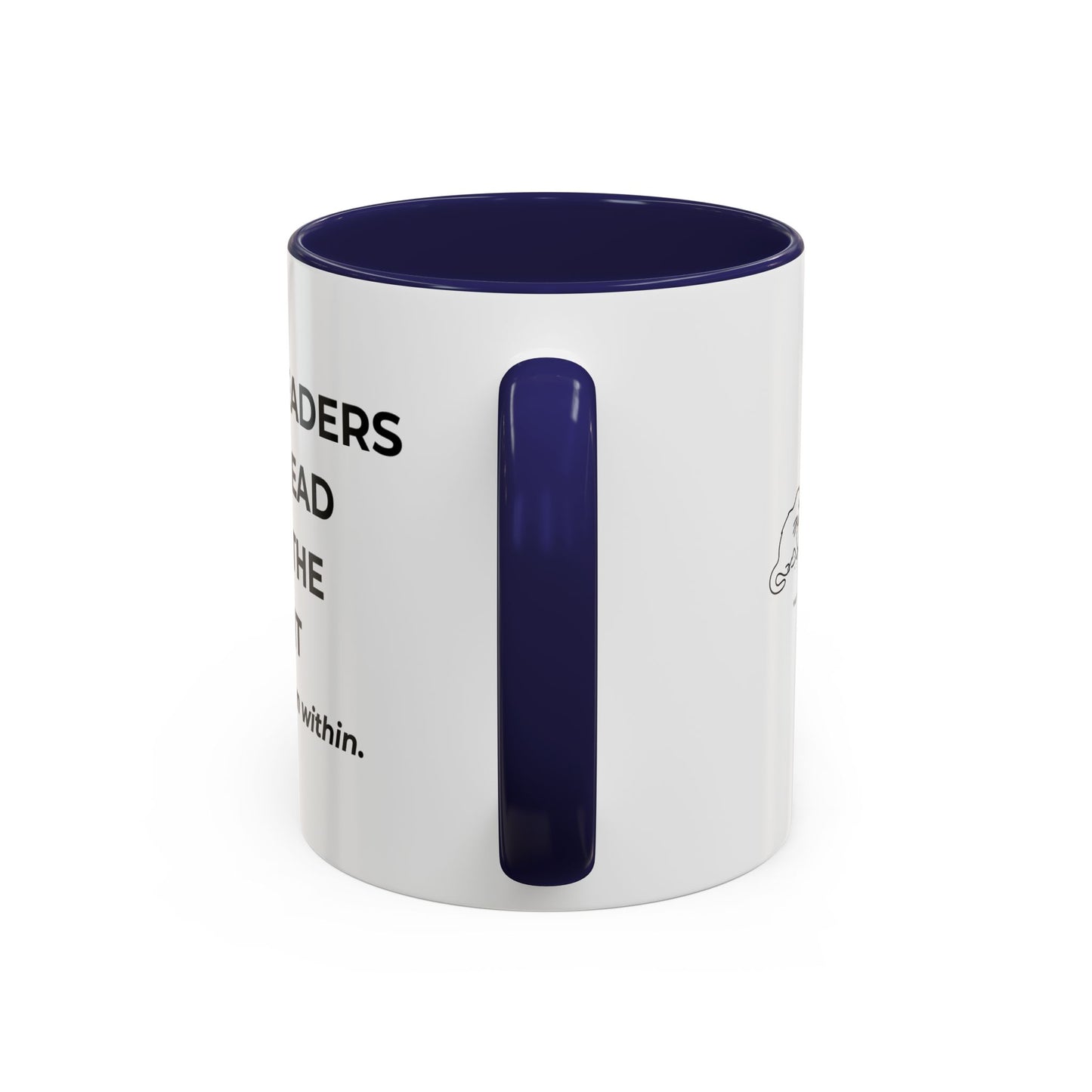 Inspirational Accent Coffee Mug - Strong Leaders Quote, Motivational Gift, Office Decor, Unique Graduation Present, Leadership Cup
