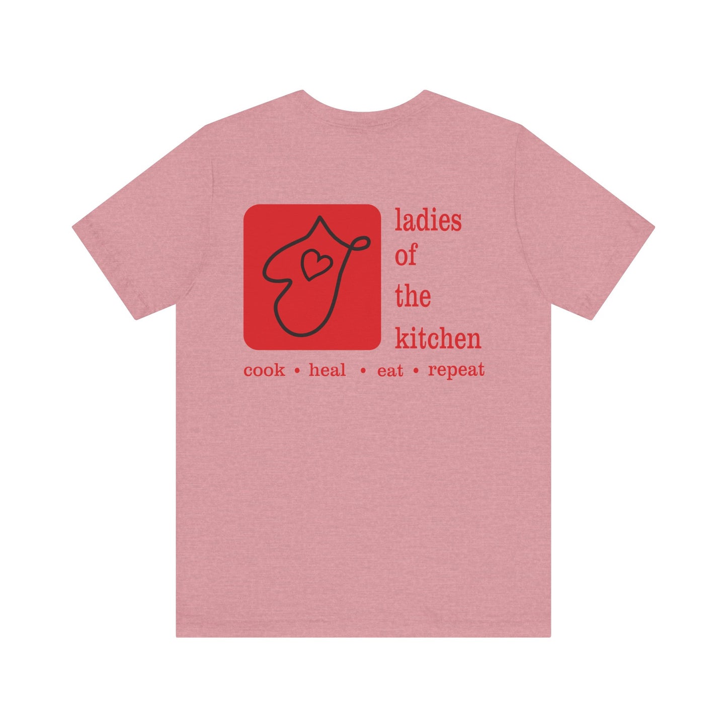 Ladies Of The Kitchen T-shirt. Unisex Jersey Short Sleeve Tee