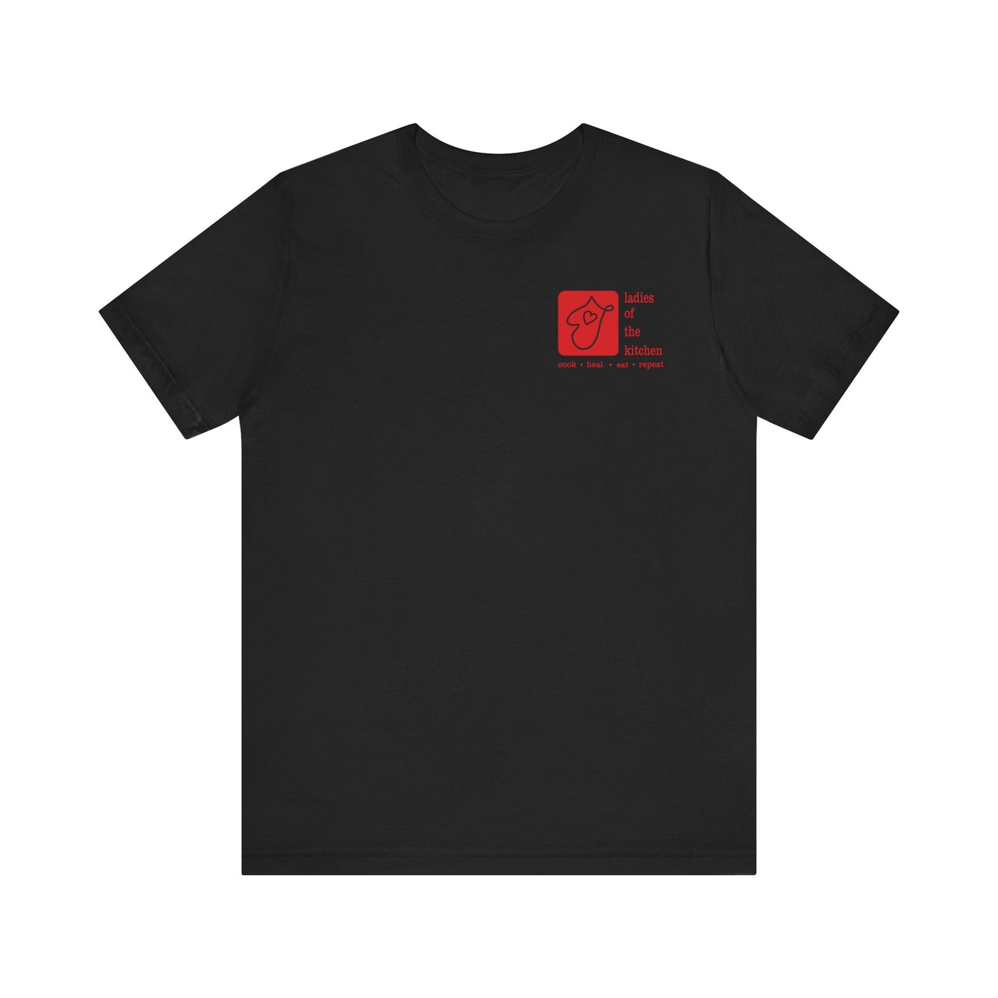Ladies Of The Kitchen T-shirt. Unisex Jersey Short Sleeve Tee