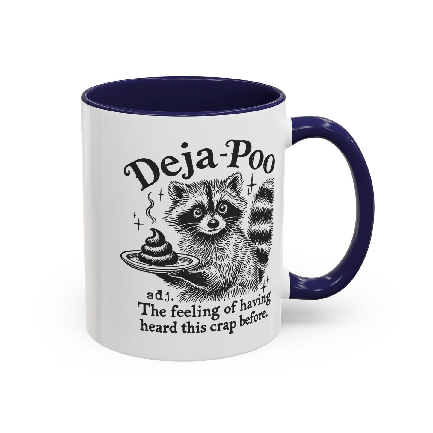 Funny Deja Poo Coffee Mug - Cute Raccoon Design for Animal Lovers
