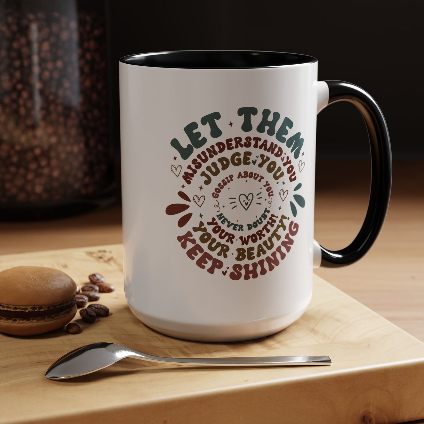 Let Them Mug. Accent Coffee Mug (11, 15oz)