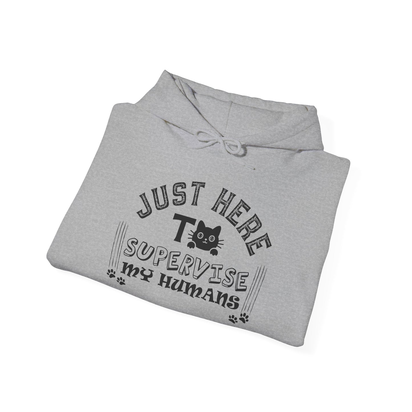 Just Here To Supervise Cat. Unisex Heavy Blend™ Hooded Sweatshirt