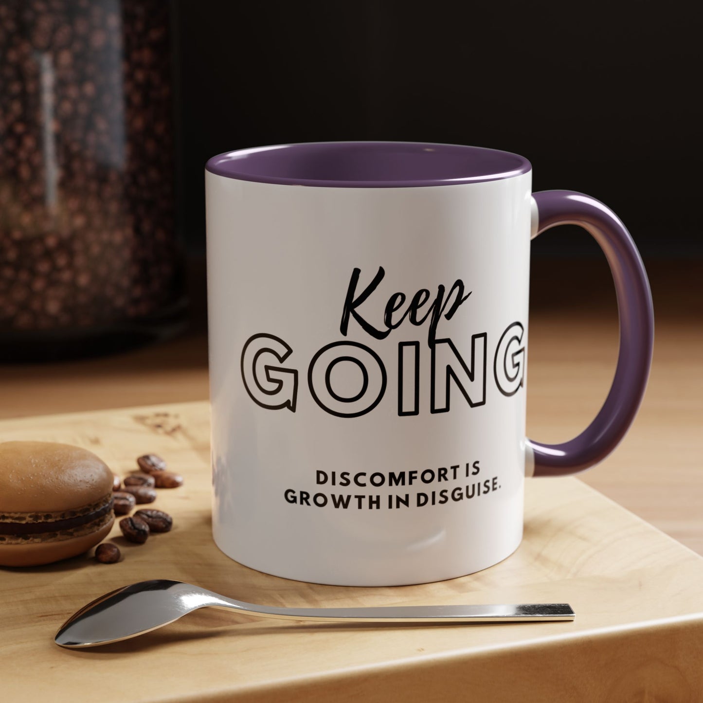 Inspirational Coffee Mug - "Keep Going Discomfort Is Growth In Disguise" - Motivational 11oz