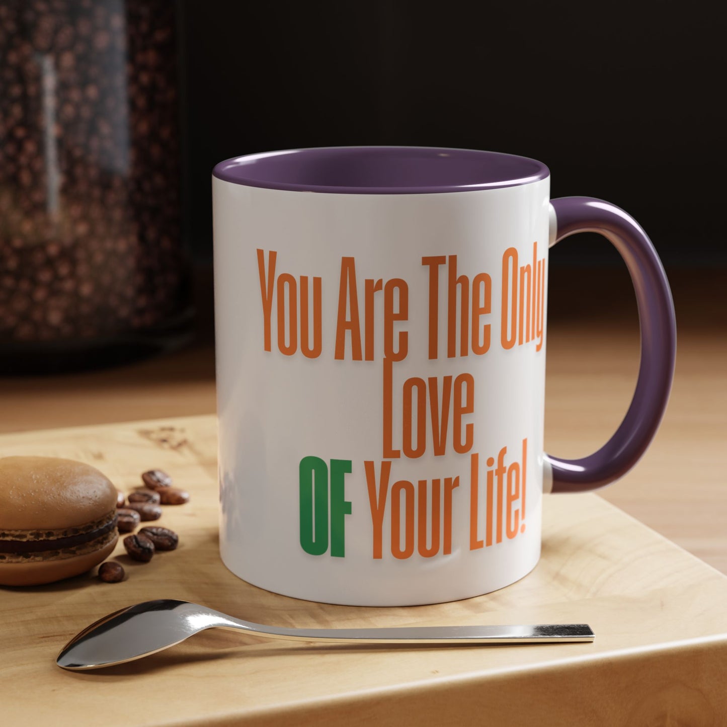 Love of Your Life Accent Coffee Mug - Perfect Gift for Coffee Lovers