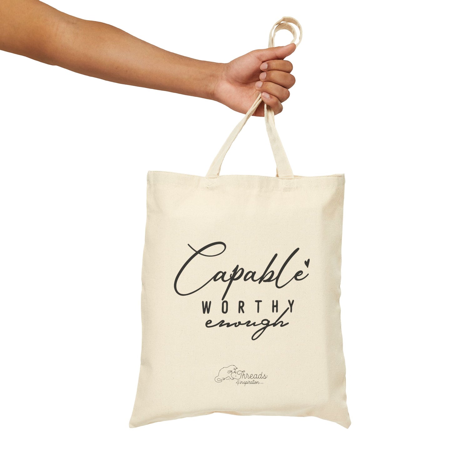 Capable and Worthy Bag. Cotton Canvas Tote Bag