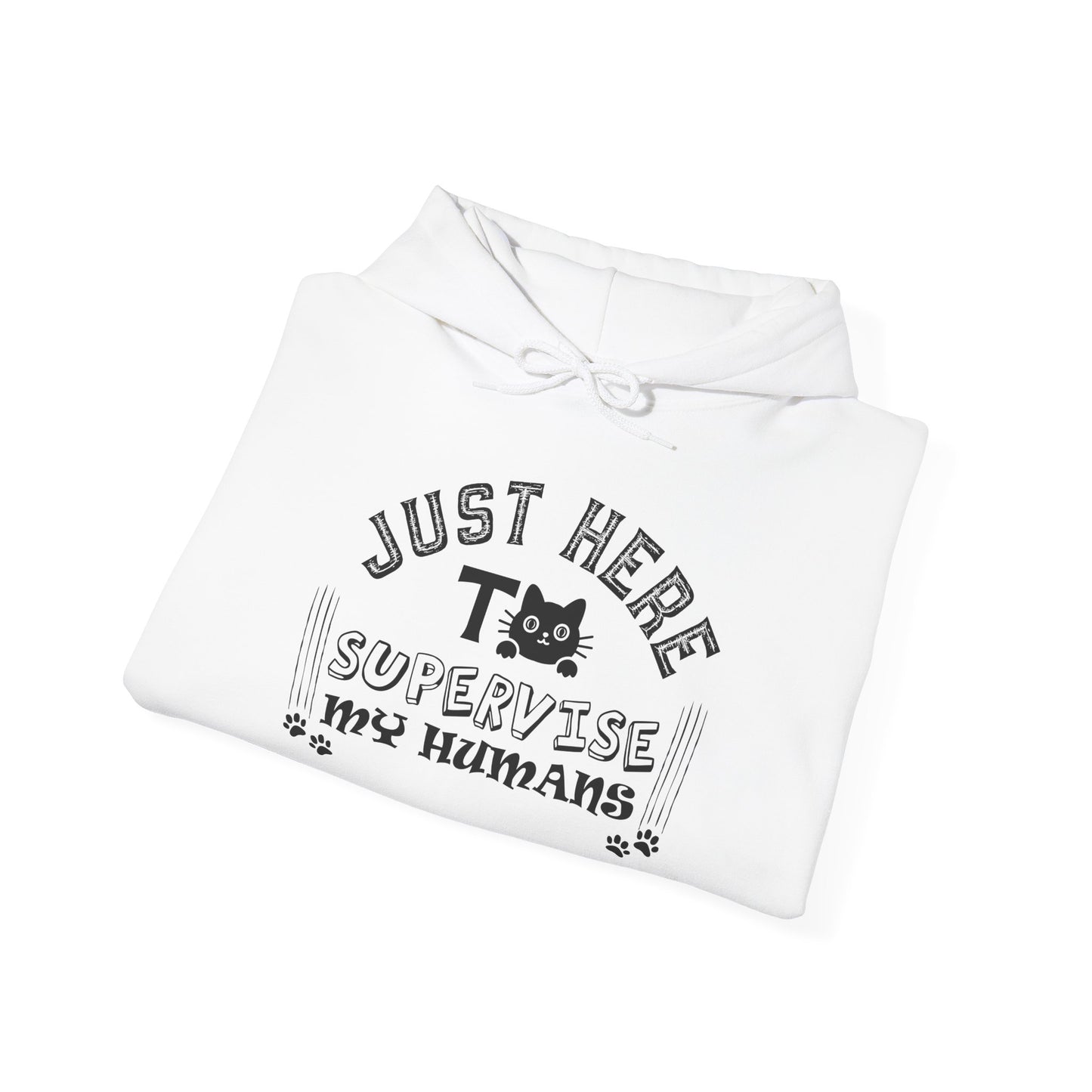 Just Here To Supervise Cat. Unisex Heavy Blend™ Hooded Sweatshirt