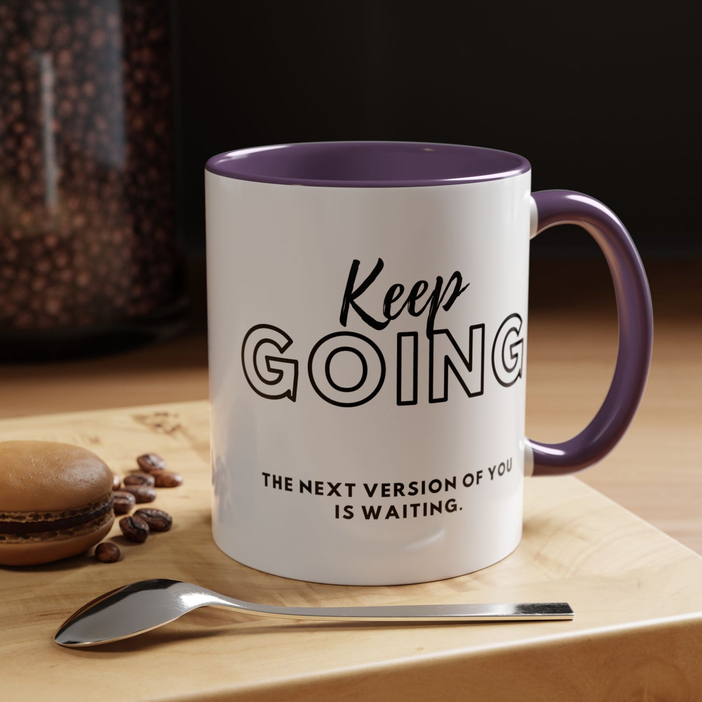Inspirational Coffee Mug - 'Keep Going' The Next Version Of You Is Waiting- Motivational Gift for Personal Growth