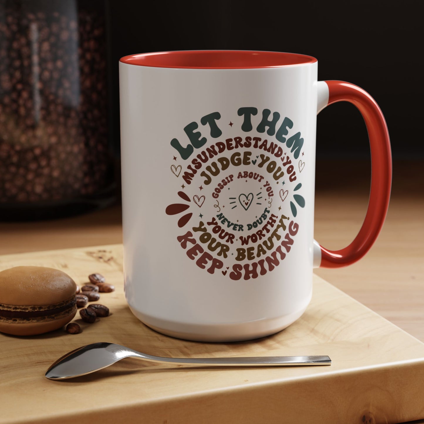 Let Them Mug. Accent Coffee Mug (11, 15oz)