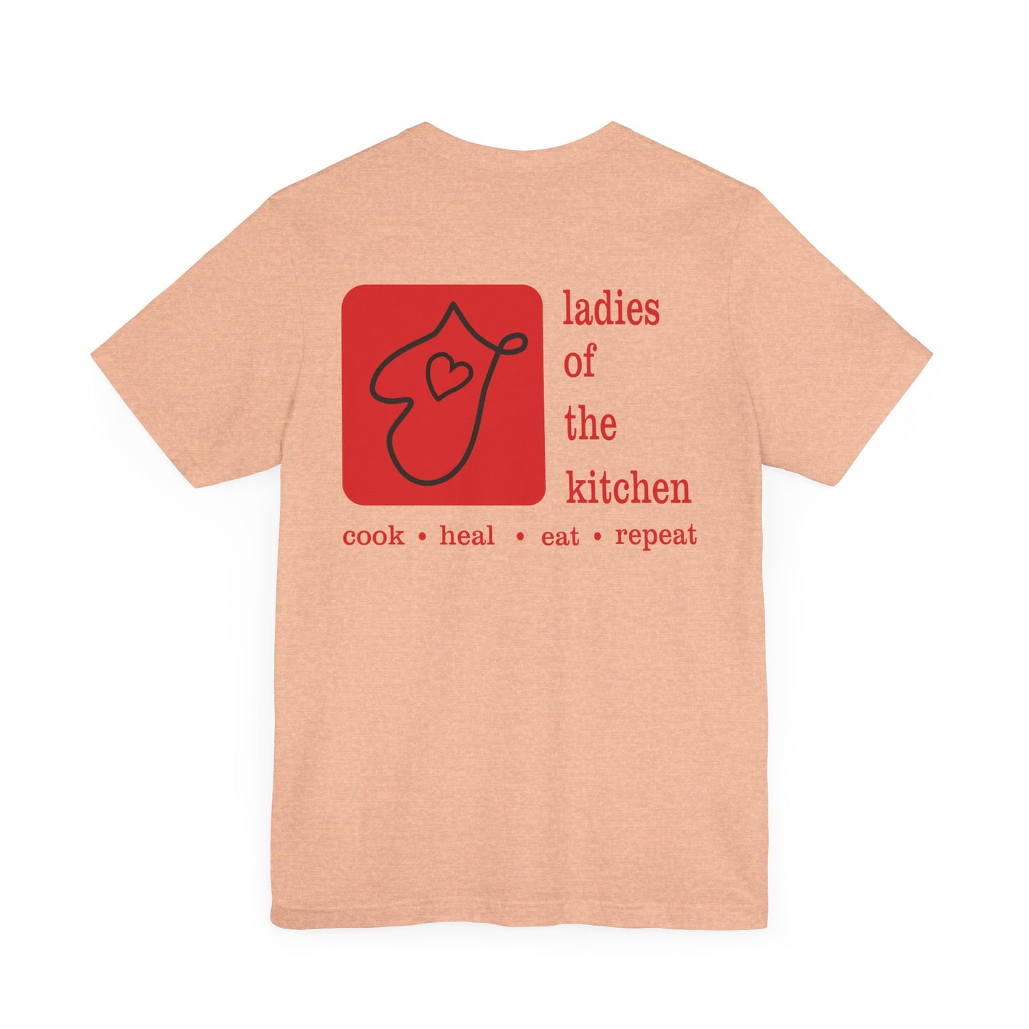 Ladies Of The Kitchen T-shirt. Unisex Jersey Short Sleeve Tee