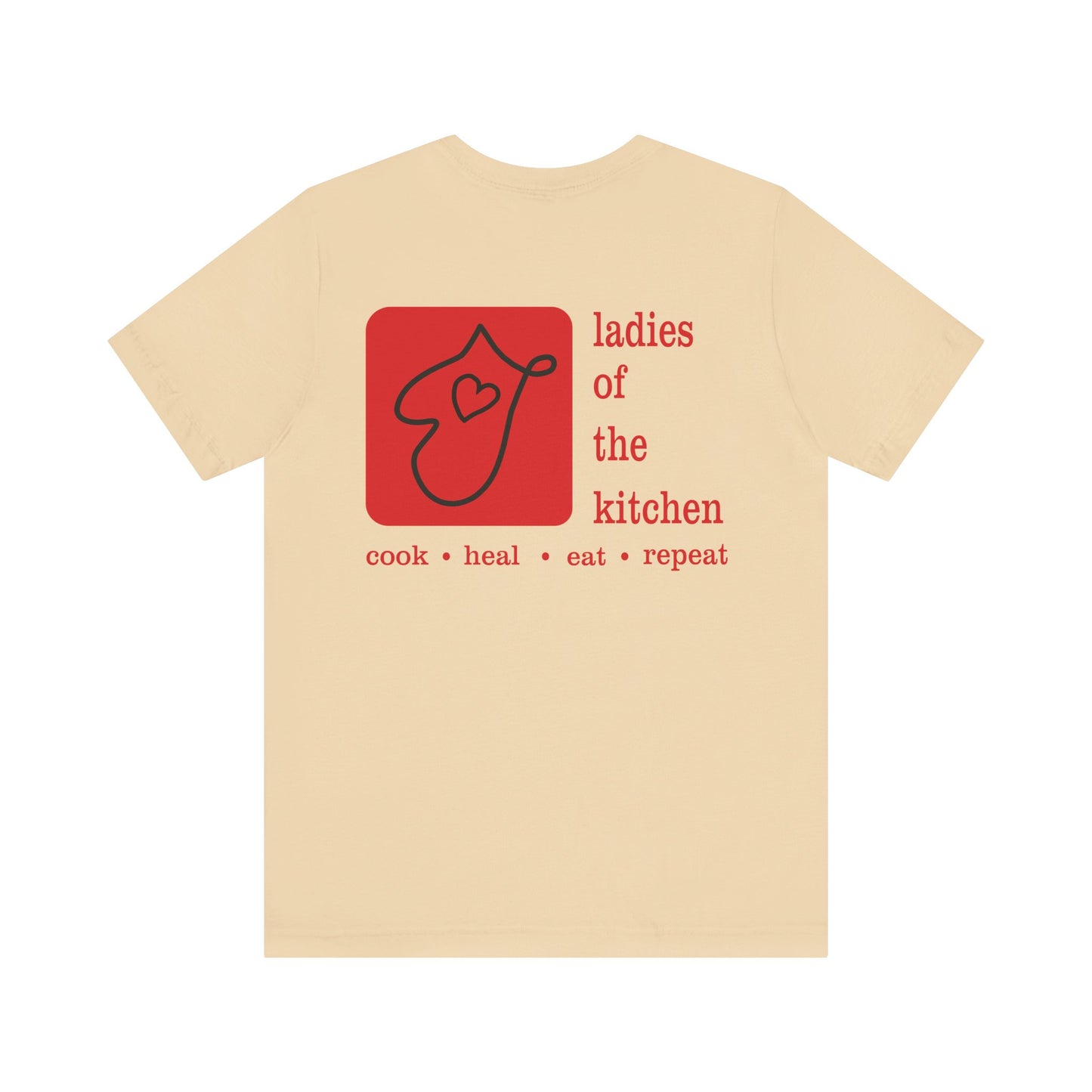 Ladies Of The Kitchen T-shirt. Unisex Jersey Short Sleeve Tee