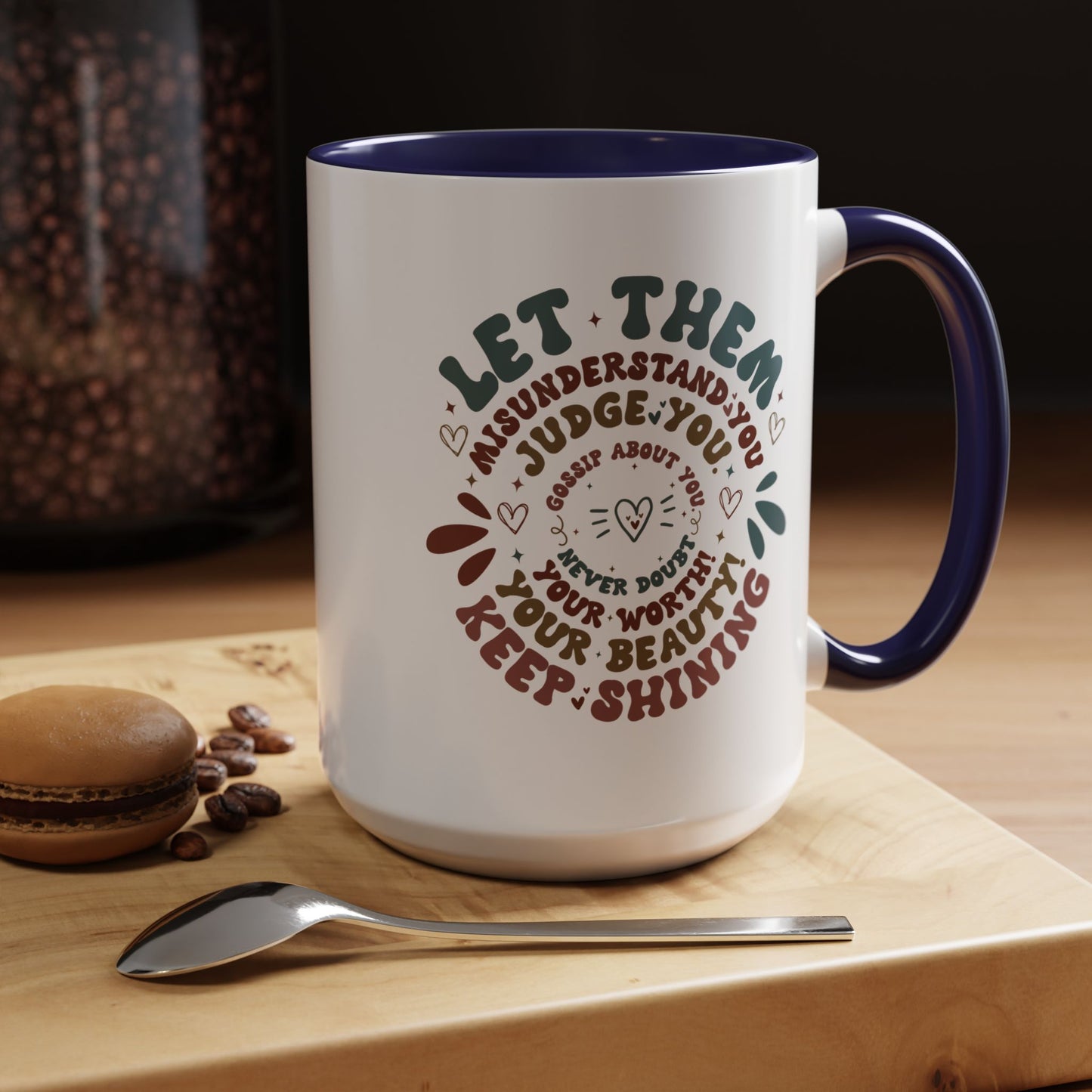 Let Them Mug. Accent Coffee Mug (11, 15oz)