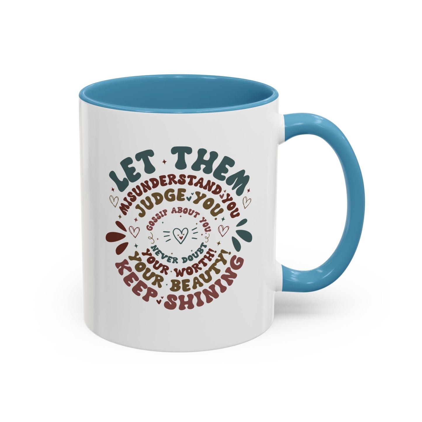Let Them Mug. Accent Coffee Mug (11, 15oz)