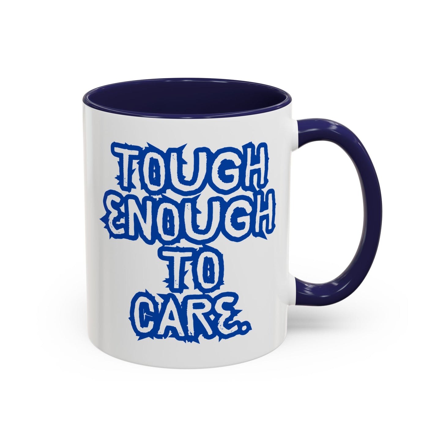 Tough Enough Coffee Mug - Motivational Accent Mug for Everyday Inspiration