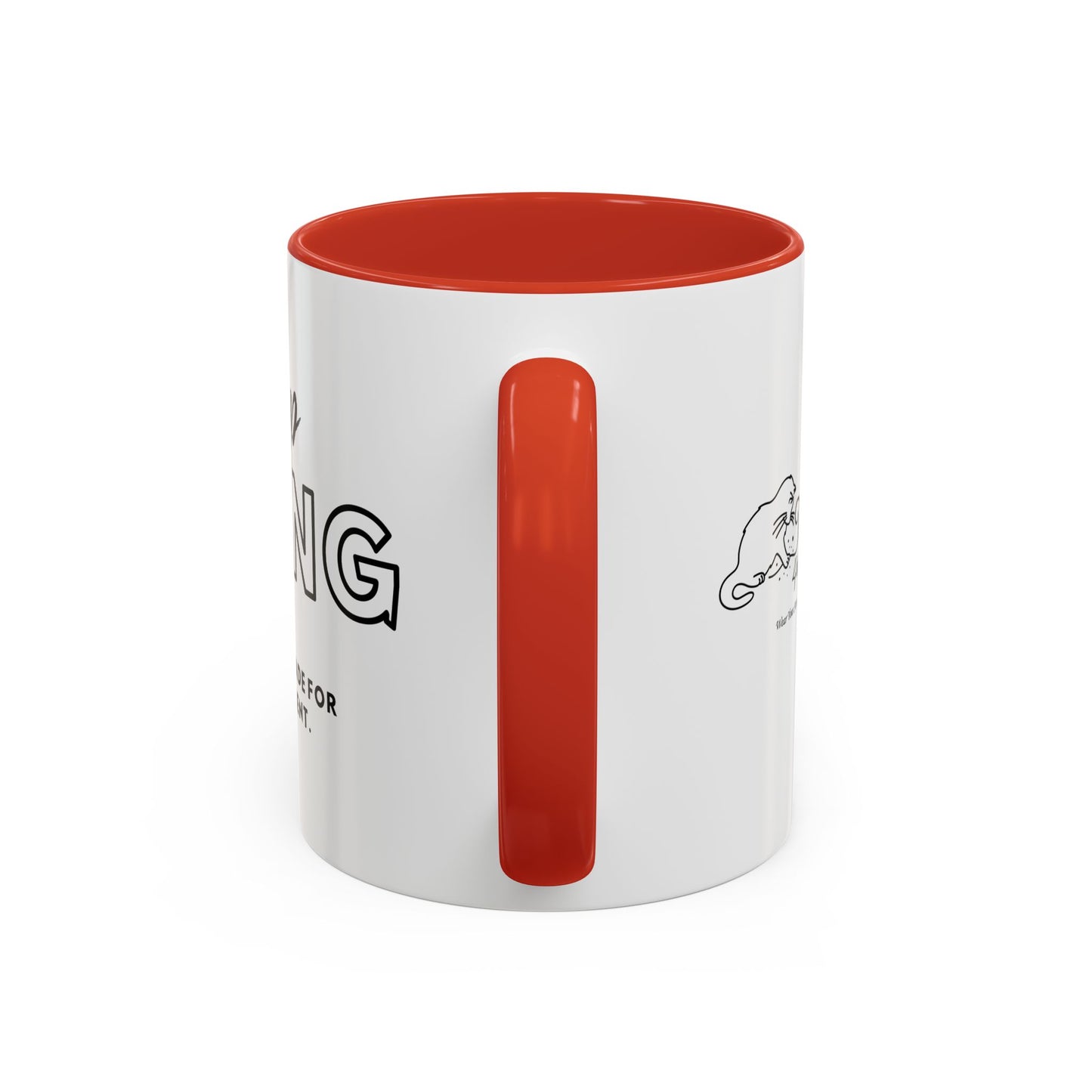 Keep Going You Were Made For This Moment! Inspirational Coffee Mug
