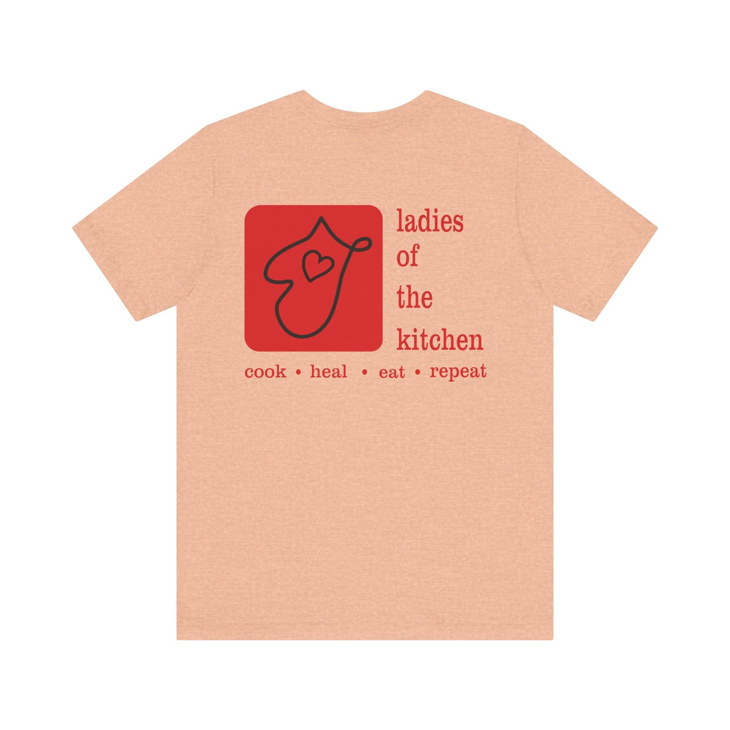 Ladies Of The Kitchen T-shirt. Unisex Jersey Short Sleeve Tee