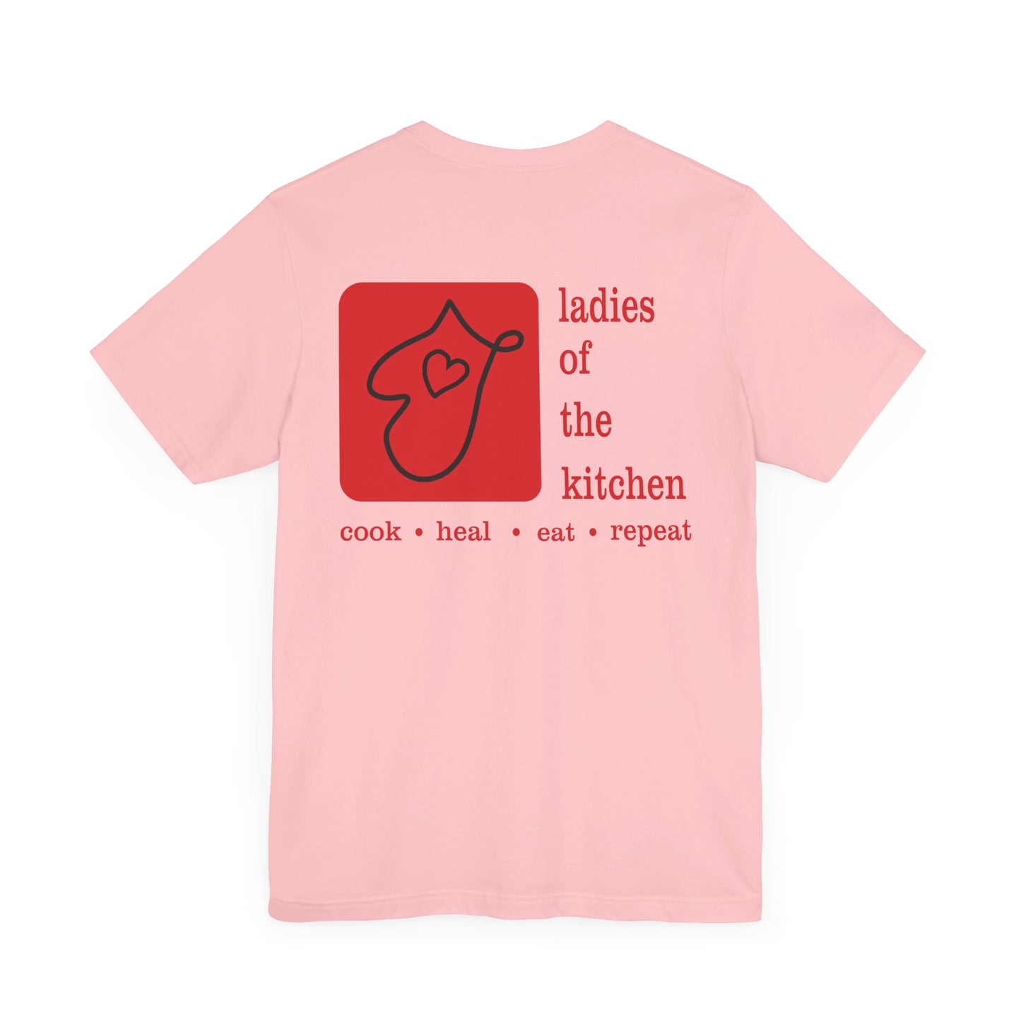 Ladies Of The Kitchen T-shirt. Unisex Jersey Short Sleeve Tee