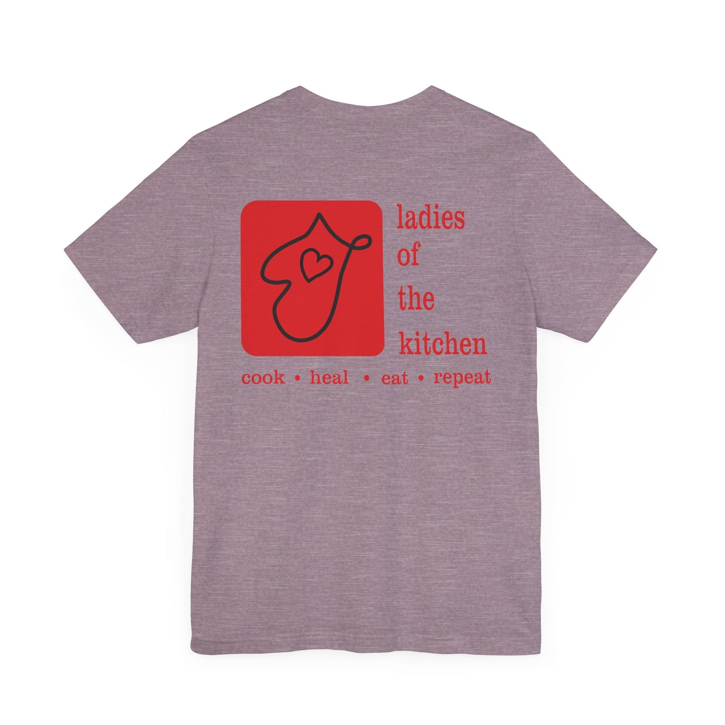 Ladies Of The Kitchen T-shirt. Unisex Jersey Short Sleeve Tee