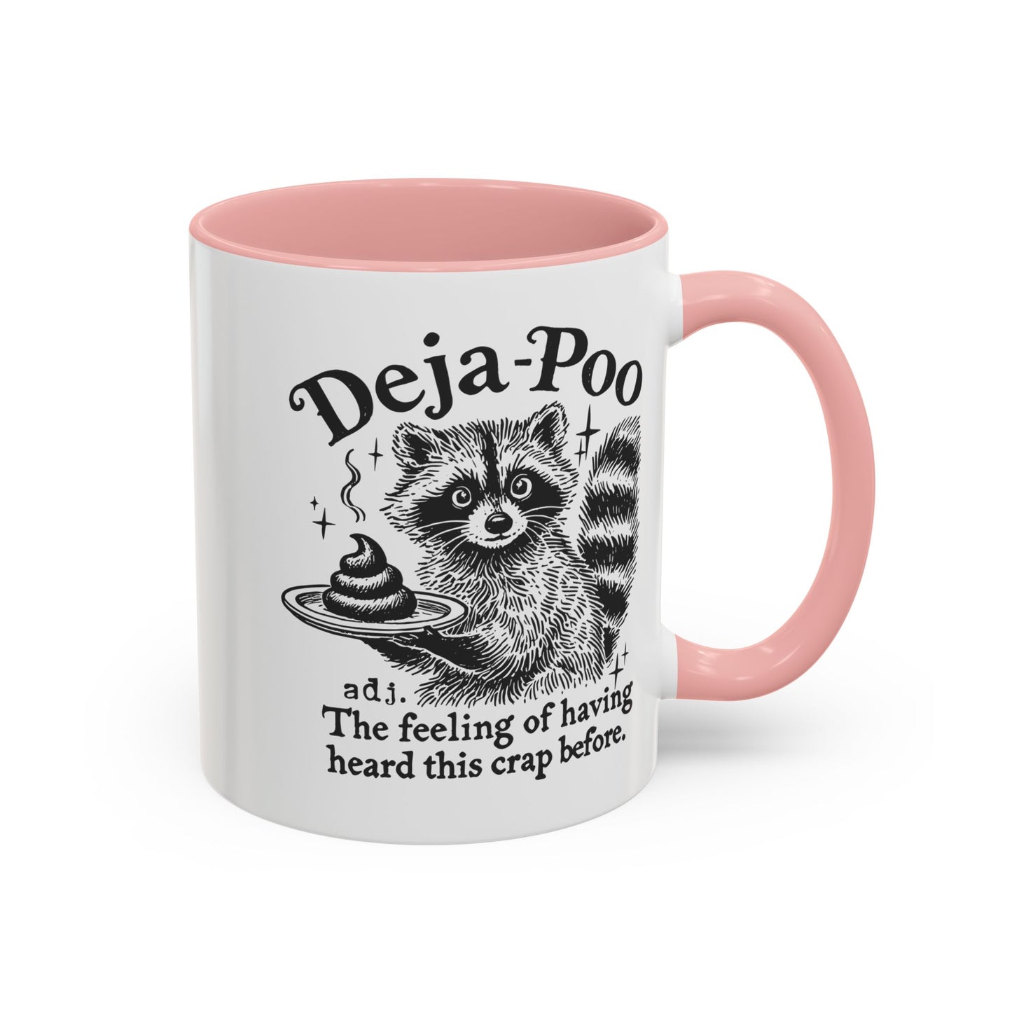 Funny Deja Poo Coffee Mug - Cute Raccoon Design for Animal Lovers