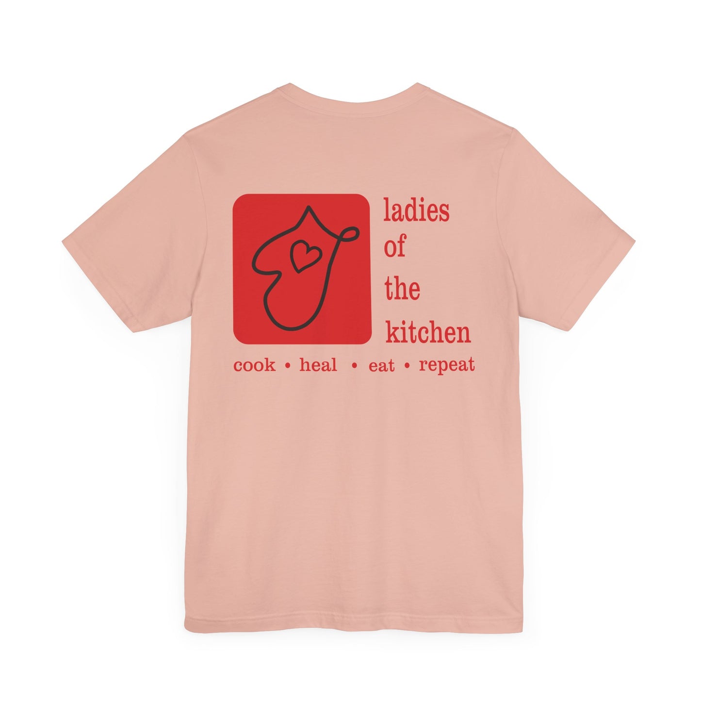 Ladies Of The Kitchen T-shirt. Unisex Jersey Short Sleeve Tee