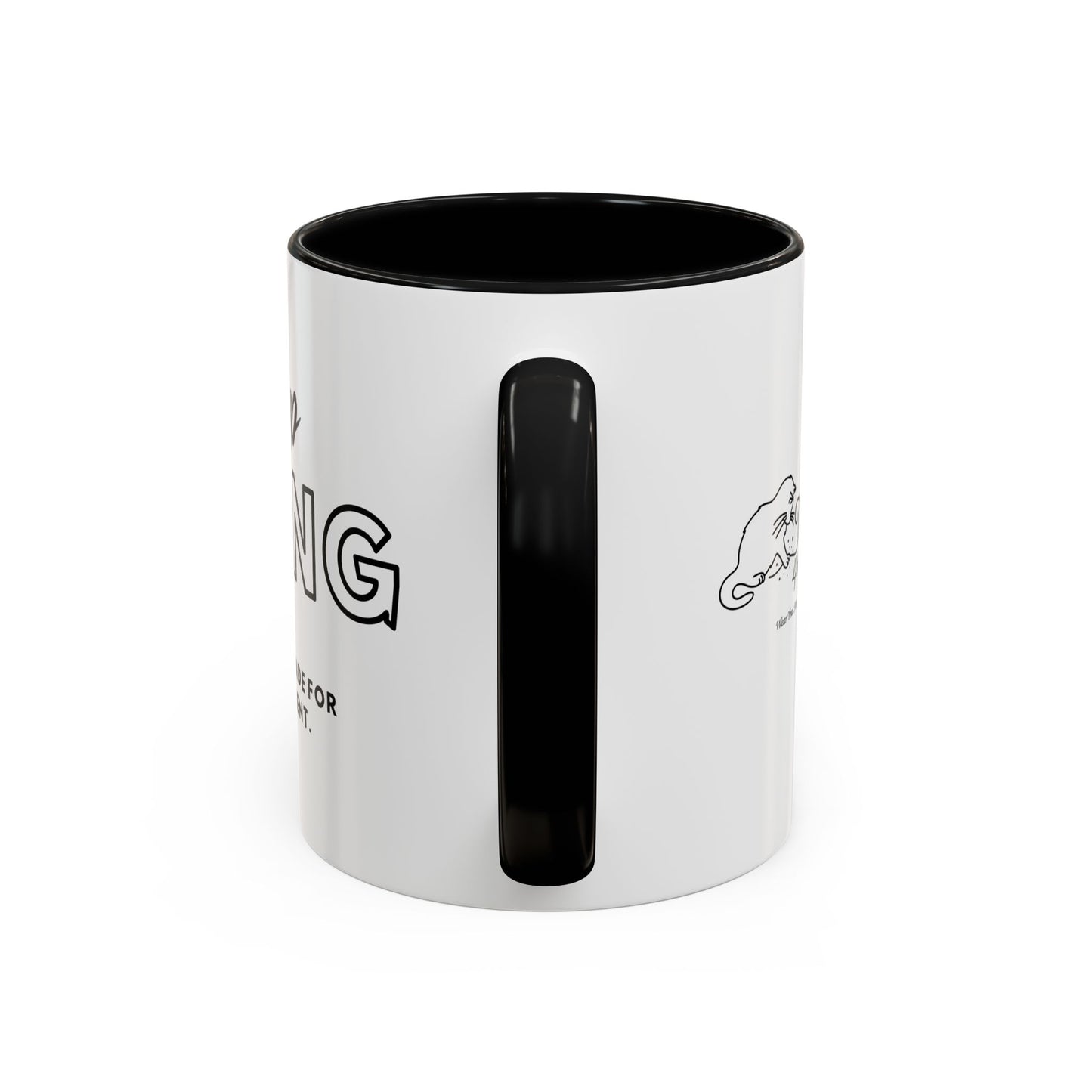 Keep Going You Were Made For This Moment! Inspirational Coffee Mug