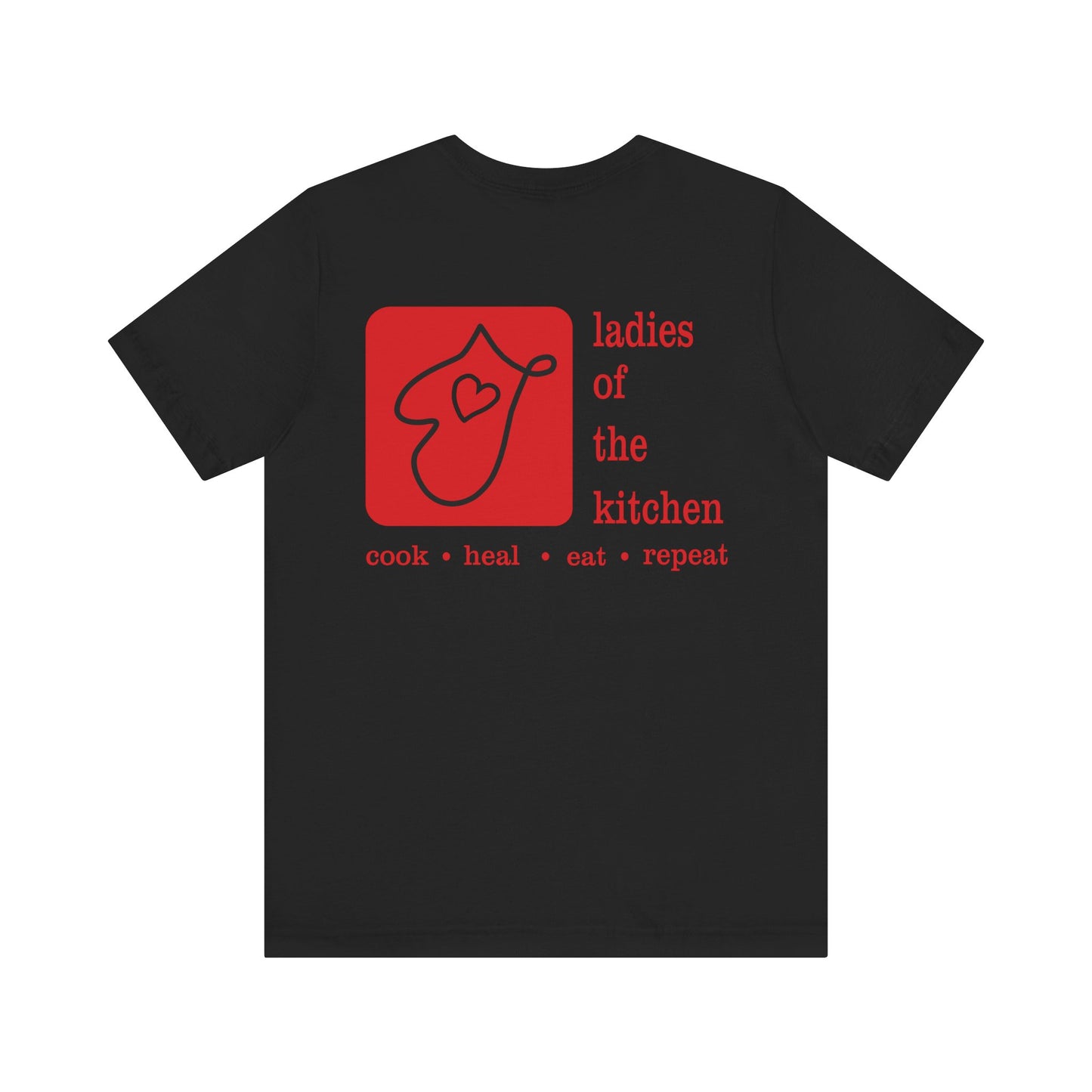 Ladies Of The Kitchen T-shirt. Unisex Jersey Short Sleeve Tee
