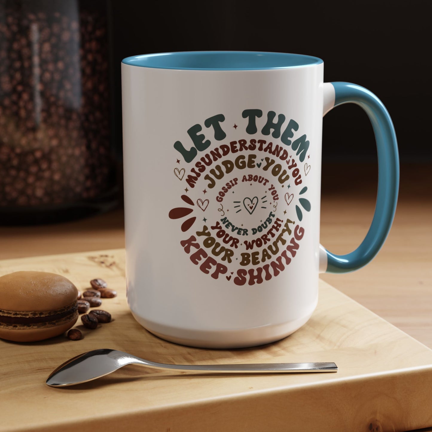 Let Them Mug. Accent Coffee Mug (11, 15oz)