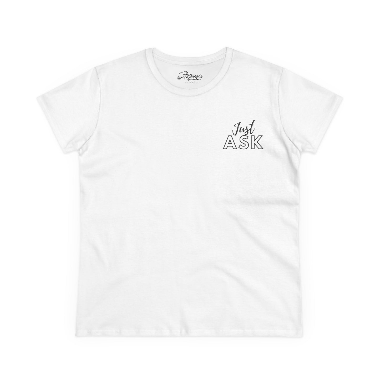 Just Ask Collection Sounds Simple Not Easy. Women's Just Ask Tee - Inspiring Cotton T-Shirt for Everyday Empowerment