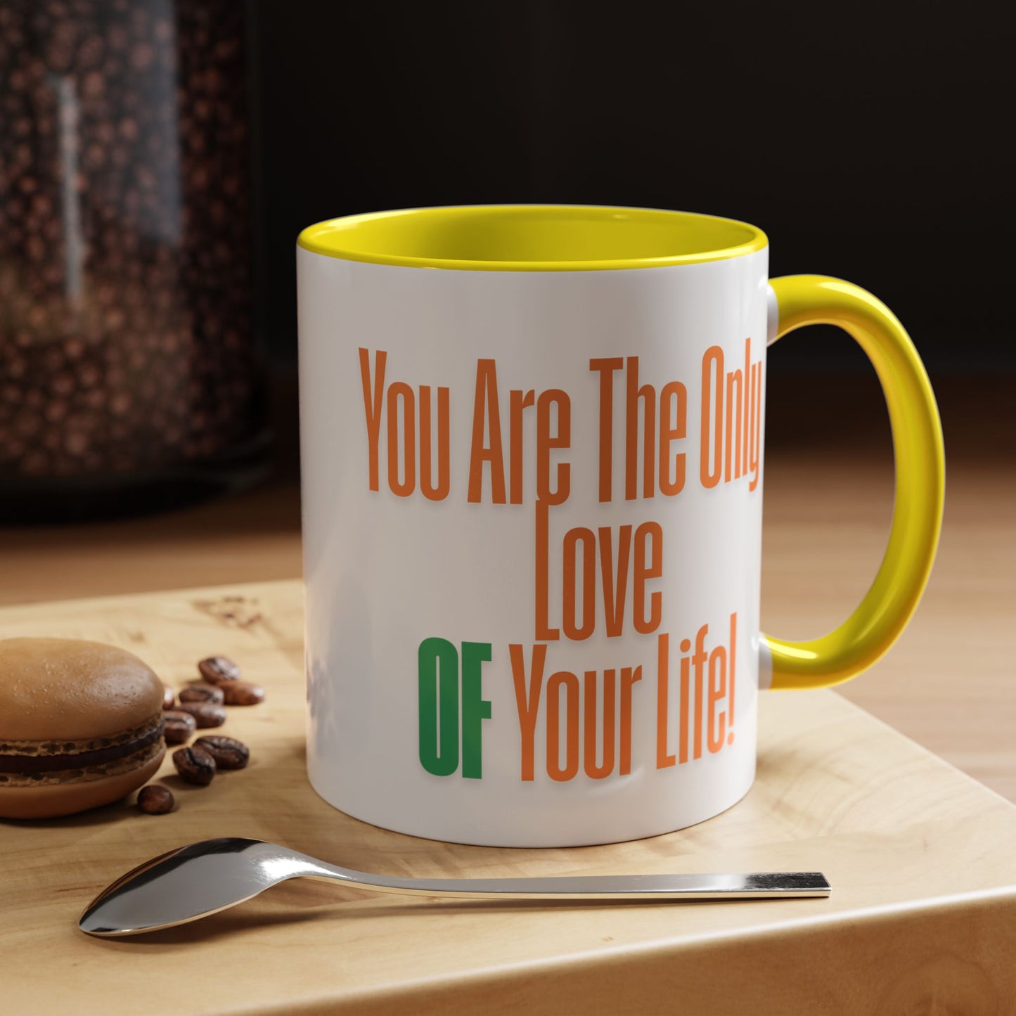 Love of Your Life Accent Coffee Mug - Perfect Gift for Coffee Lovers