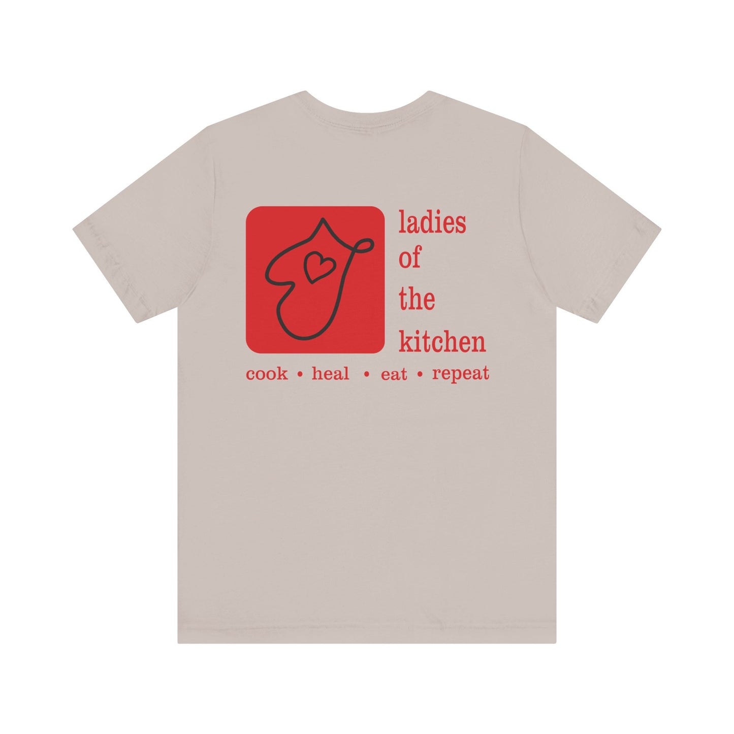 Ladies Of The Kitchen T-shirt. Unisex Jersey Short Sleeve Tee