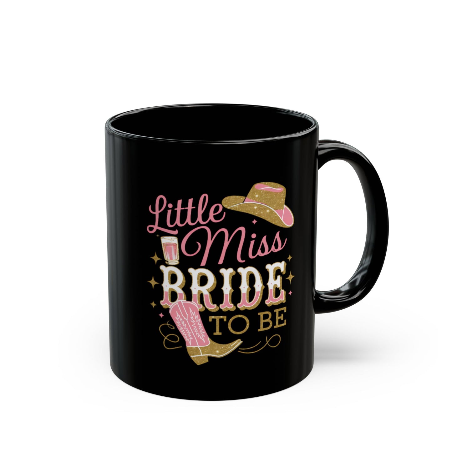 Little Miss Bride To Be Mug. Black Mug (11oz, 15oz)
