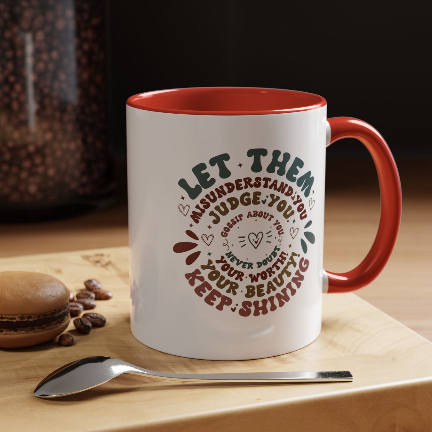 Let Them Mug. Accent Coffee Mug (11, 15oz)
