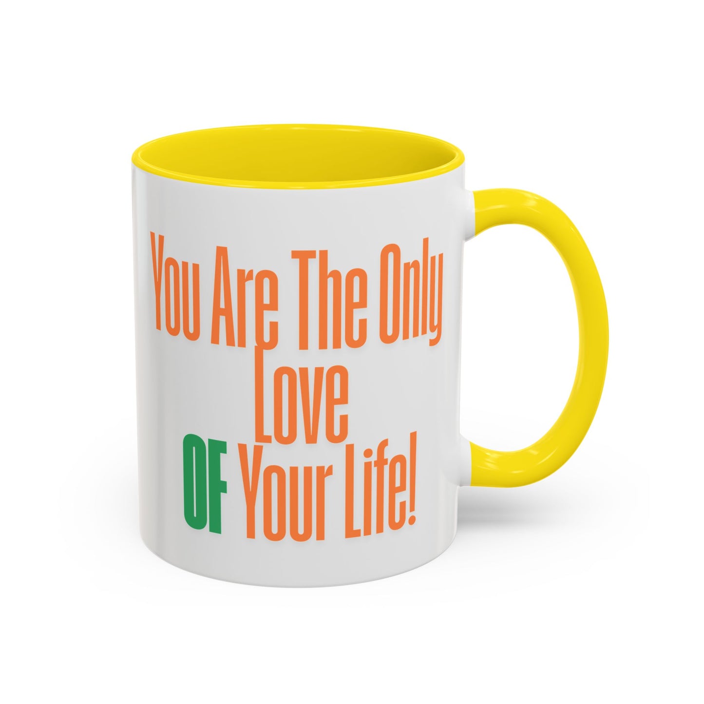 Love of Your Life Accent Coffee Mug - Perfect Gift for Coffee Lovers