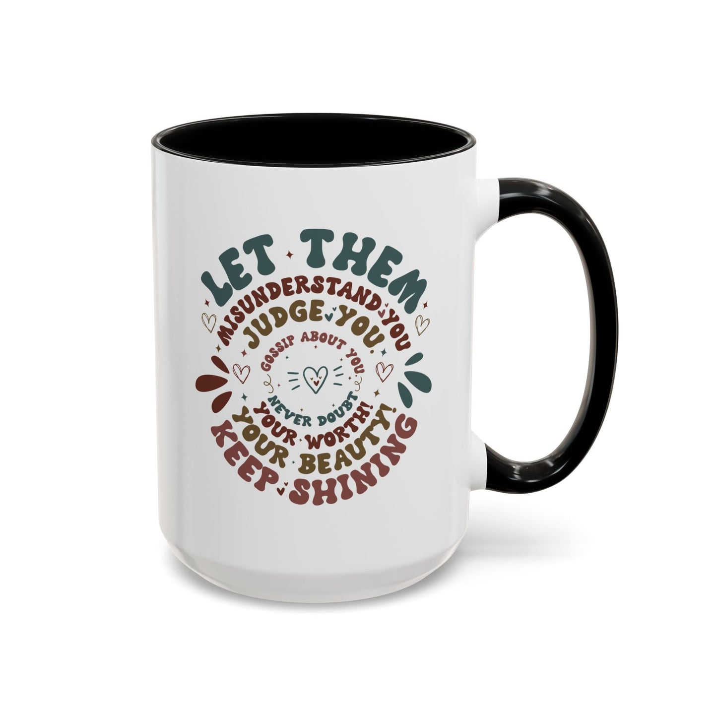 Let Them Mug. Accent Coffee Mug (11, 15oz)