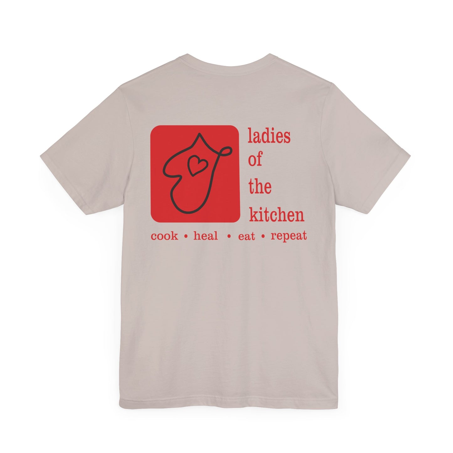 Ladies Of The Kitchen T-shirt. Unisex Jersey Short Sleeve Tee