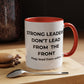 Inspirational Accent Coffee Mug - Strong Leaders Quote, Motivational Gift, Office Decor, Unique Graduation Present, Leadership Cup