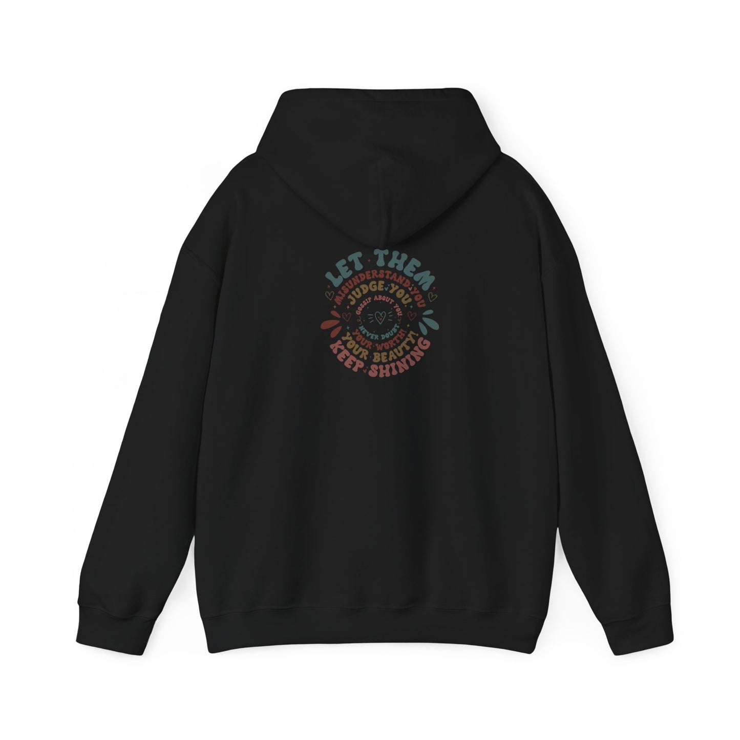 Let Them Hoodie Design. Unisex Heavy Blend™ Hooded Sweatshirt