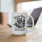 Deja Poo Raccoon Mug. Ceramic Mug, (11oz, 15oz)