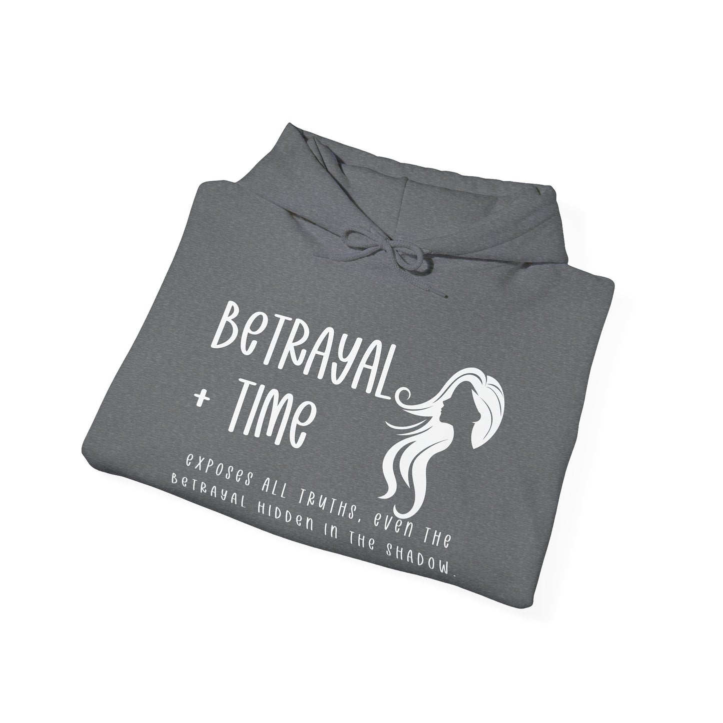 Betrayal + Time Hoodie. Unisex Heavy Blend™ Hooded Sweatshirt