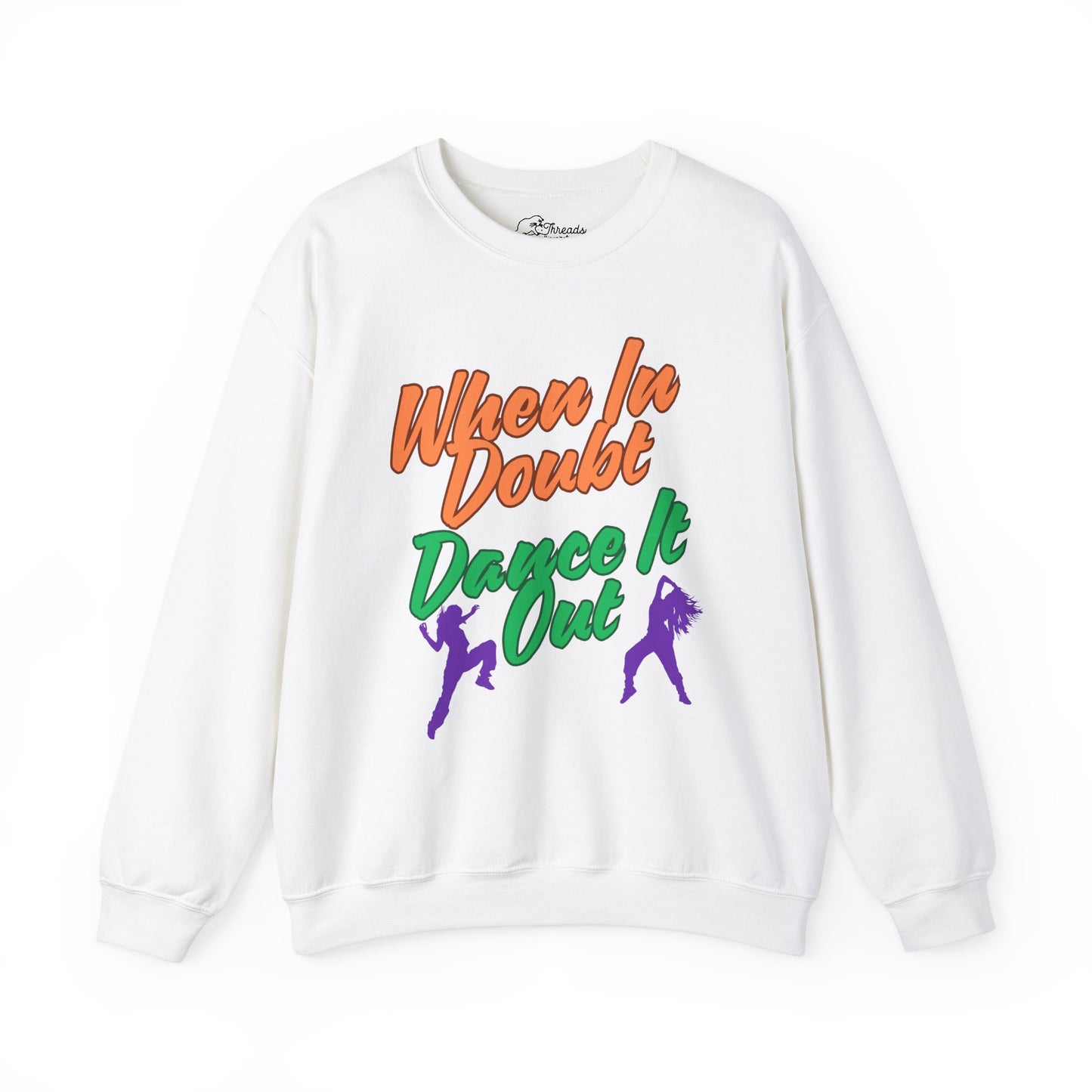 When In Doubt, Dance It Out. Unisex Heavy Blend™ Crewneck Sweatshirt