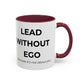 Lead Without Ego Coffee Mug, Motivational Gift, Office Decor, Self-Improvement, Thoughtful Present
