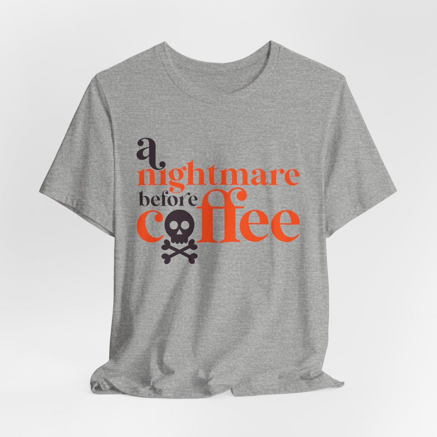 A Nightmare Before Coffee Halloween Style. Unisex Jersey Short Sleeve Tee