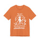 T-shirt. The Best Revenge is Success, happiness and living fully. Let them see your light. white print orange shirt color.