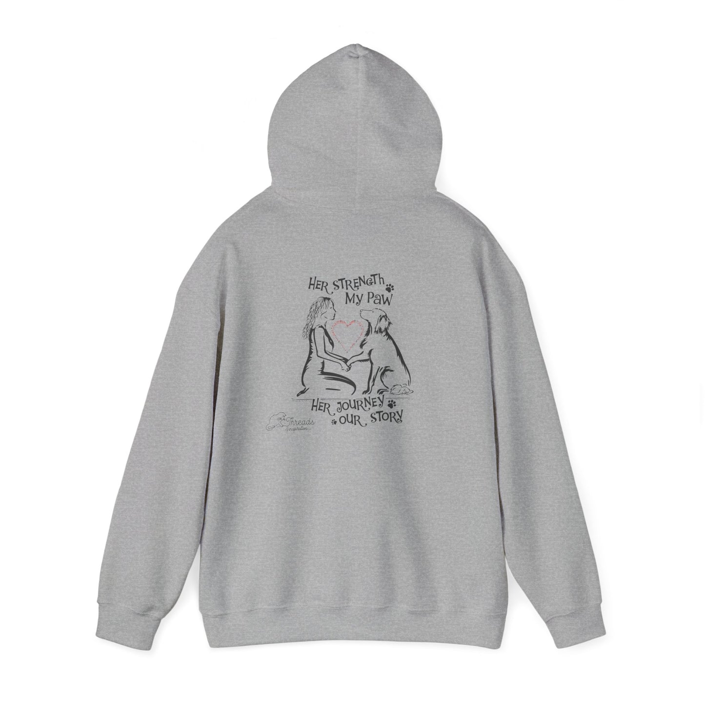 Her Strength My Paw Her Journey Our Story Dog. Unisex Heavy Blend™ Hooded Sweatshirt