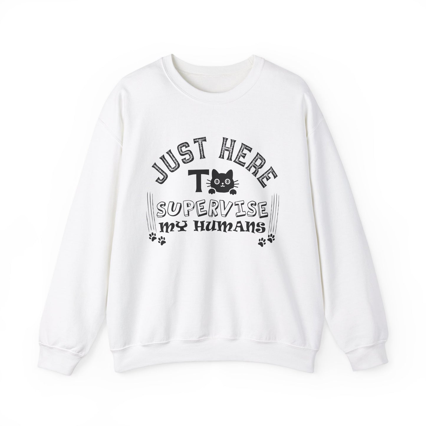 Just Here To Supervise Cat. Unisex Heavy Blend™ Crewneck Sweatshirt