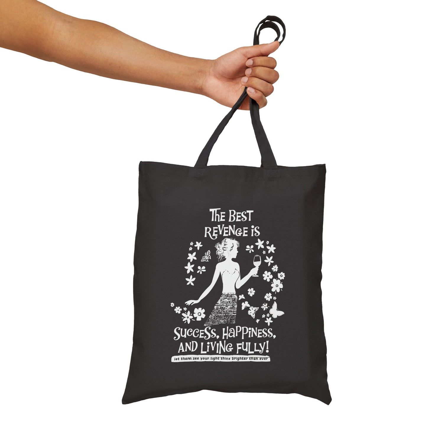 The Best Revenge. Cotton Canvas Tote Bag