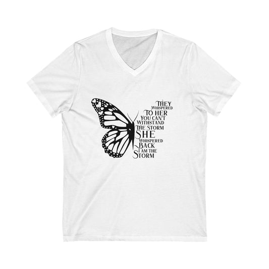 She whispered I am the storm! Unisex Jersey Short Sleeve V-Neck Tee