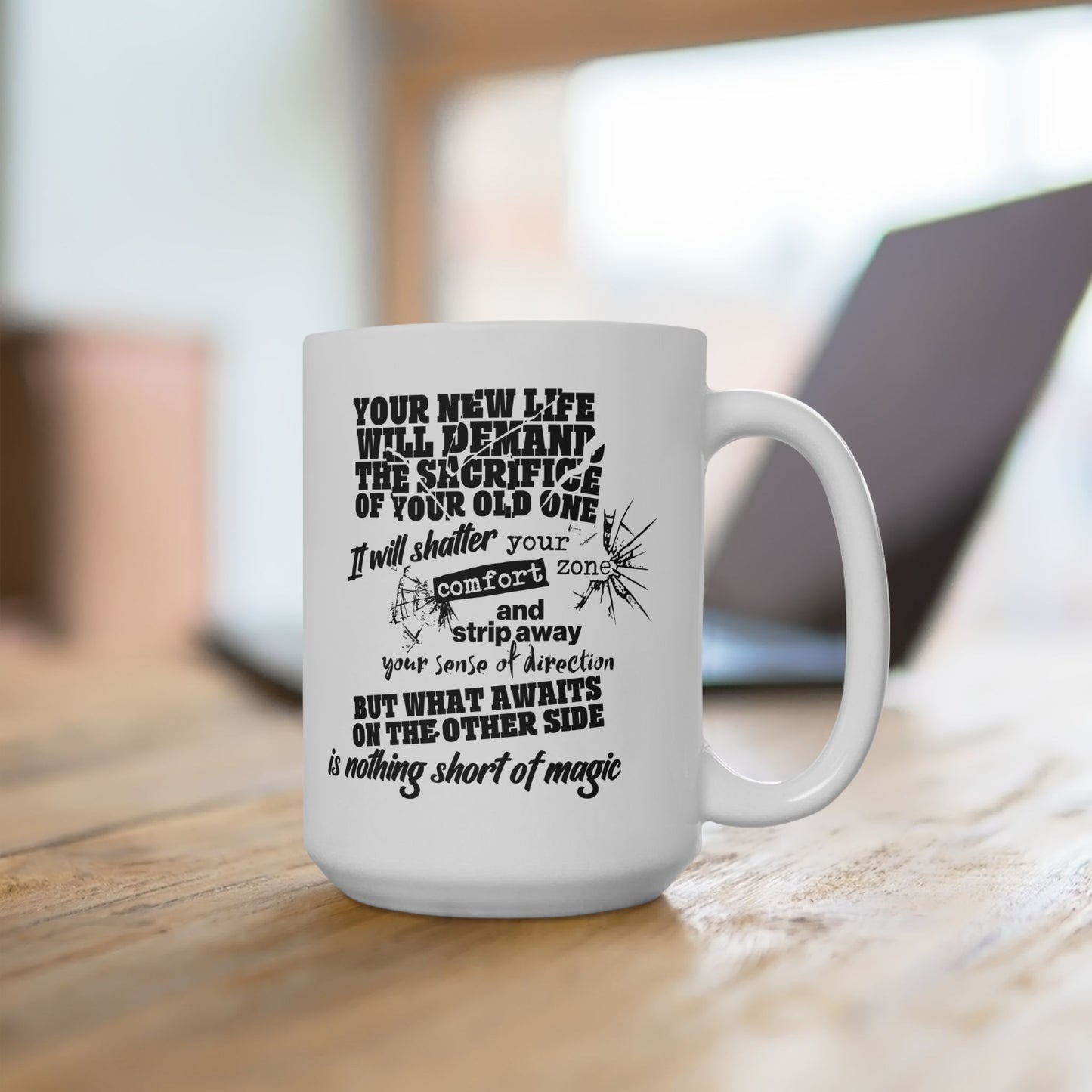 Your New Life Mug. Ceramic Mug, (11oz, 15oz)