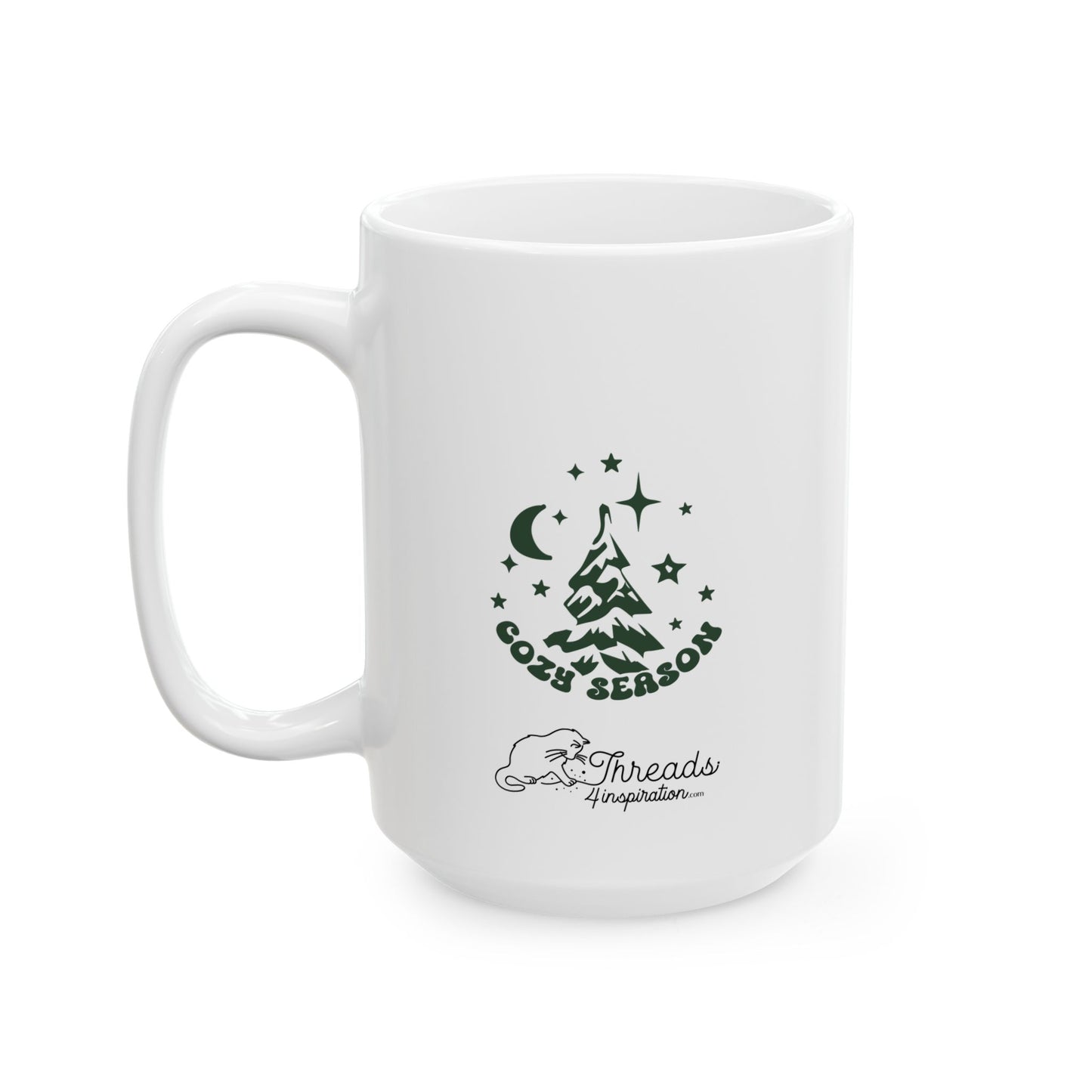 Tis The Season Mug. Ceramic Mug, (11oz, 15oz)