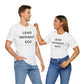 Lead Without Ego Unisex Tee, Inspirational Quote T-Shirt, Motivational Apparel, Gift for Leaders, Casual Wear, White T-Shirt